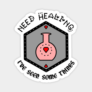 Need Healing RPG Gamer Magnet