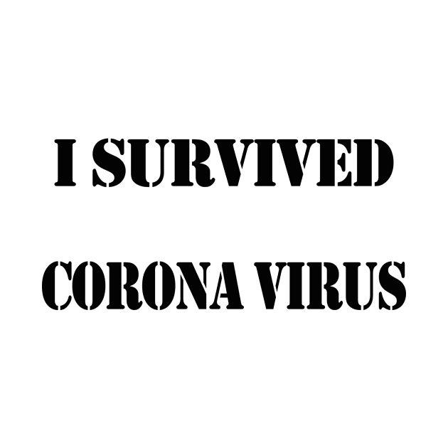 I survived corona virus by Dandoun