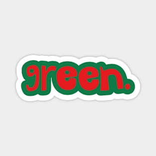 Green on red Magnet