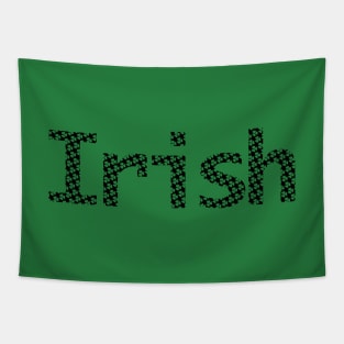 Irish Filled with Shamrocks St Patricks Day Tapestry