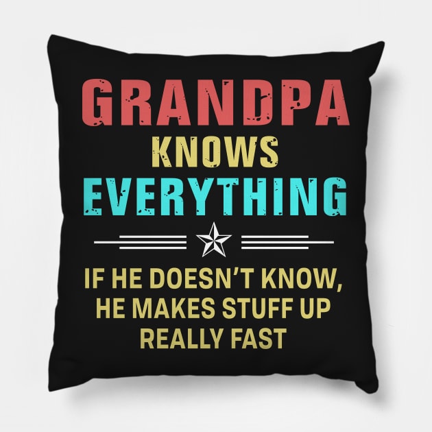 Grandpa know everything Pillow by TEEPHILIC