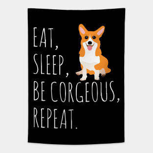 eat, sleep, BE CORGEOUS, repeat #2 Tapestry