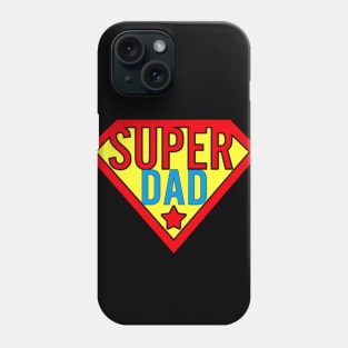 fathers' day, super dad Phone Case