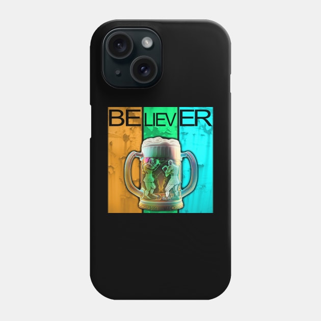 BElievER Phone Case by LO2Camisetas