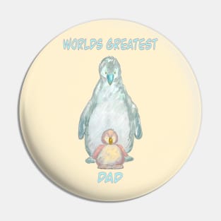 World’s Greatest Dad-cute baby penguin and  daddy penguin. Pin