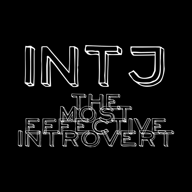 INTJ Effective Introvert - Architect - Mastermind - Myers Briggs - MBTI - Typology by Idea Pangea