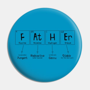 Periodic Table of Elements Father Pin