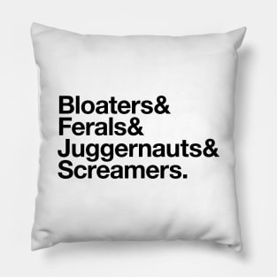 State Of Decay Helvetica Light: Bloaters Ferals Juggernauts Screamers Pillow