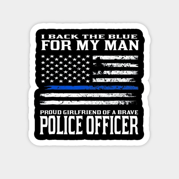 Thin Blue Line Shirt Proud Girlfriend Of Police Officer - Thin Blue Line -  Magnet | TeePublic