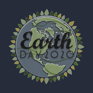 Earth Day 2020 T-Shirt