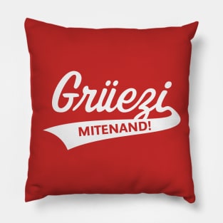 Grüezi Mitenand! (Greeting In Switzerland / White) Pillow