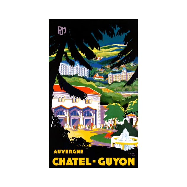 Vintage Travel Poster France Auvergne Chatel Guyon by vintagetreasure