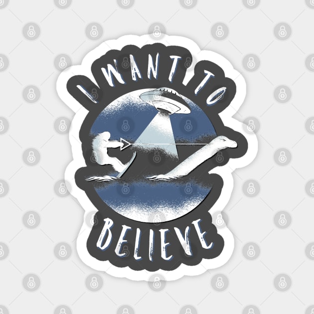 I want to believe Magnet by Spearhead Ink