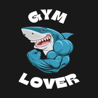 Gym Lover T-Shirt T-Shirt