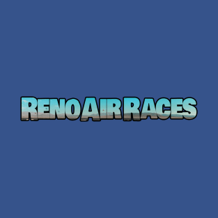 Reno Air Races T-Shirt