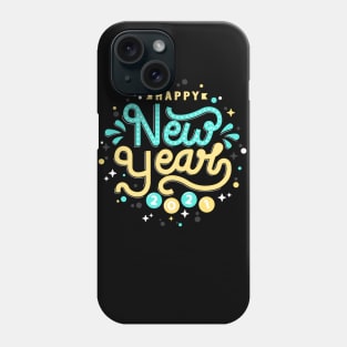 Have a happy new year 2021 Phone Case