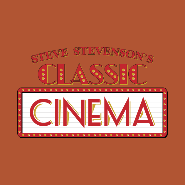 Steve Stevenson's Classic Cinema by Lights, Camera, Podcast