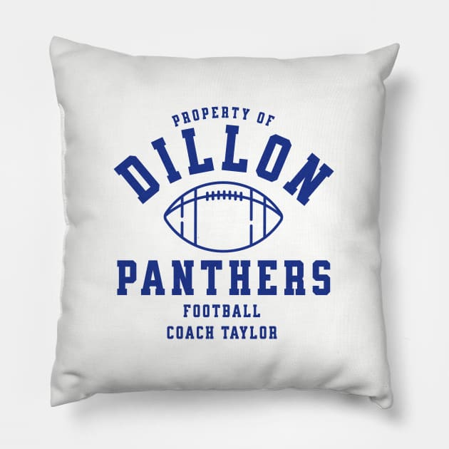 Property of Dillon Panthers Football - Coach Taylor Pillow by BodinStreet