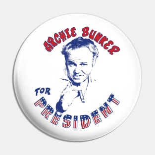 Archie Bunker for President Pin