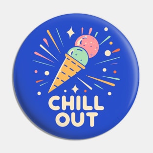 CHILL OUT - Ice Cream Cone T-Shirt Pin