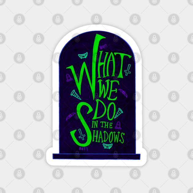 What We Do in the Shadows Tombstone Magnet by Maddy Young