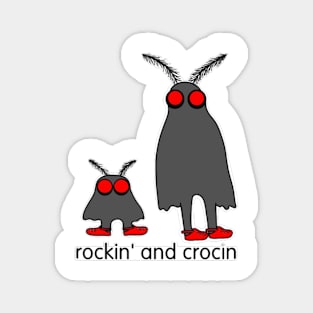 rockin and crocin mothman and his son Magnet