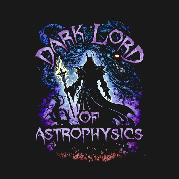 Dark Lord Astrophysics by walaodesigns