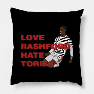 Love Rashford Hate Tories Pillow