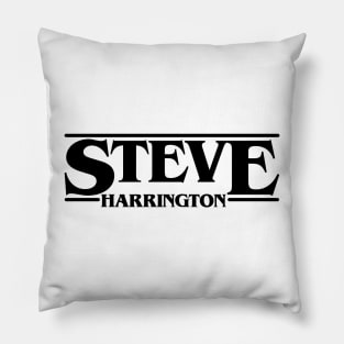 Steve Stranger Harrington Things Black Font Pillow