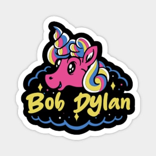 bob dyl and unicorn Magnet