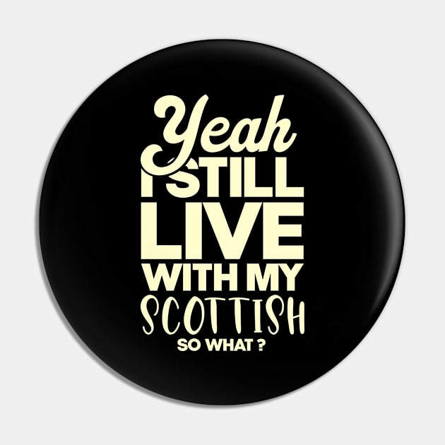 I still live with my Scottish cat . Perfect present for mother dad friend him or her Pin by SerenityByAlex