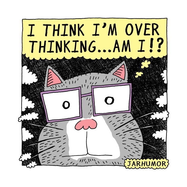 Over Thinking Cat by jarhumor