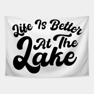 Life Is Better At The Lake Tapestry