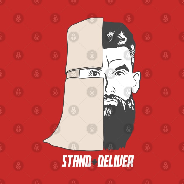 Stand + Deliver by StripTees