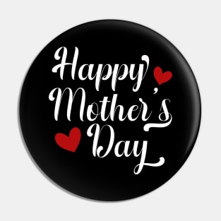 Simple and Elegant Happy Mother's Day Calligraphy Pin