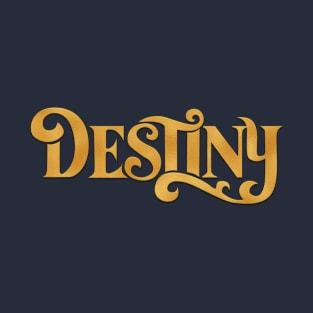 Destiny T-Shirt