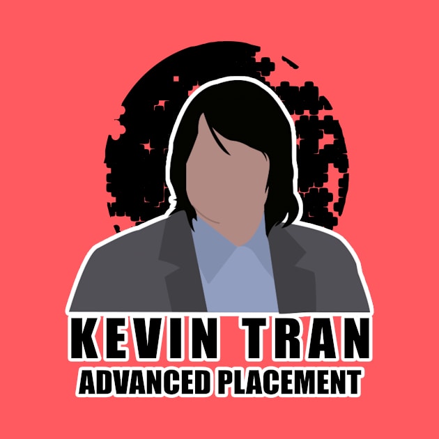 Kevin Tran, He's In Advanced Placement by SuperSamWallace