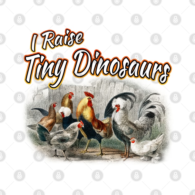 I Raise Tiny Dinosaurs by Shawnsonart
