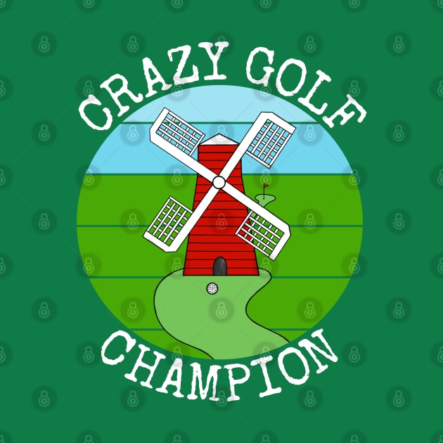 Crazy Golf Champion Golfer Summer Vacation Funny by doodlerob
