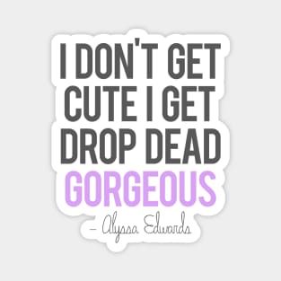 i don't get cute Magnet