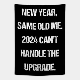 New Year Gift For Sarcasm Lover - Happy New Year 2024 Tapestry