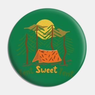 Tent Sweet Tent Pin