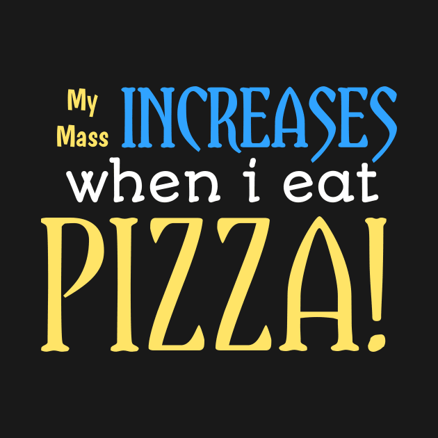 My mass increase when i eat pizza! by Josh'i