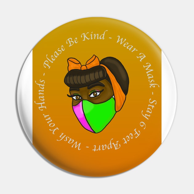 Please Be Kind- Wear A Mask Pin by tesiamarieart