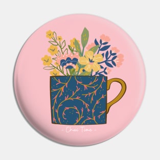 Chai Time - Tea Time Pin