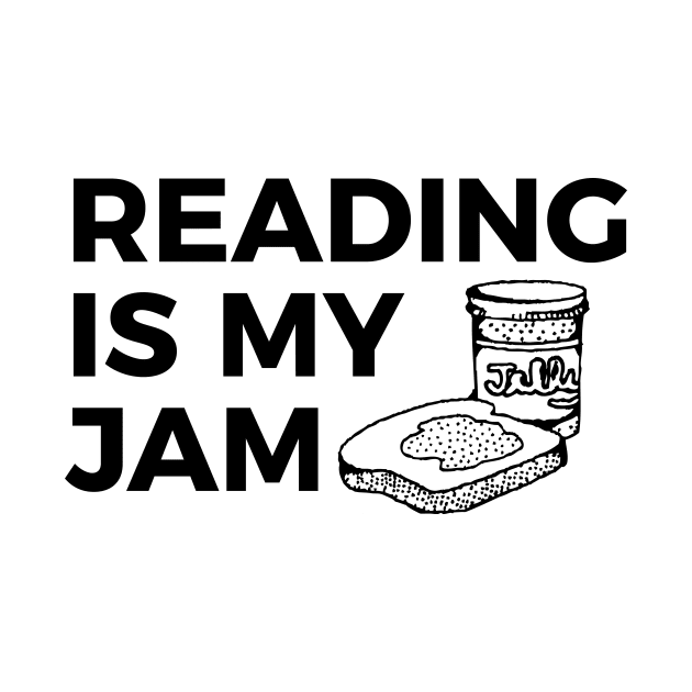 Reading is my jam funny t-shirt by RedYolk