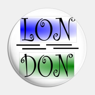 LONDON Pin