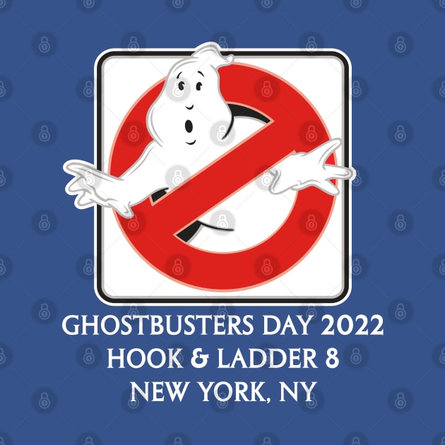 Ghostbusters Day 2022 (White Text) - Buffalo Ghostbusters by Buffalo Ghostbusters