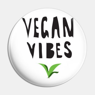 Vegan Vibes Pin