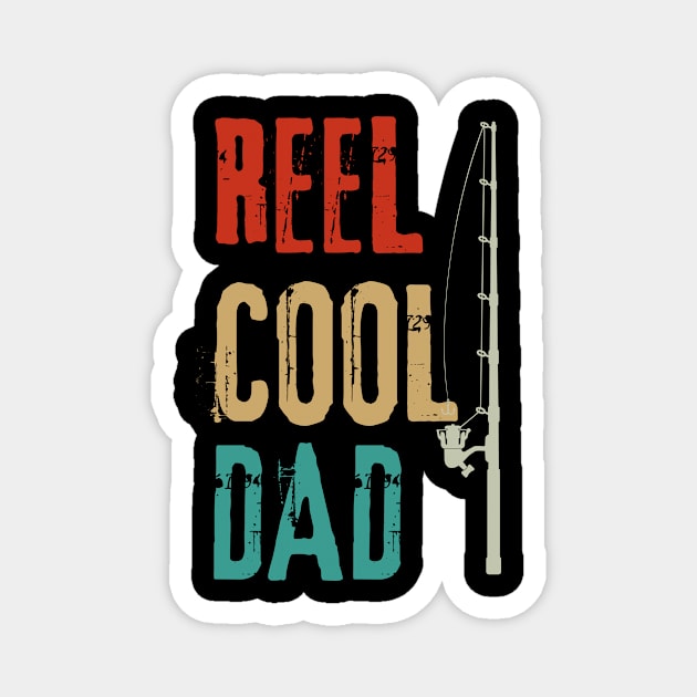 Reel Cool Dad Magnet by badrianovic